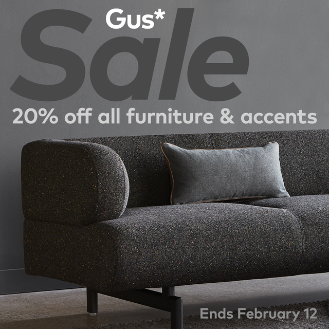 Shop 'Til You Drop with Gus* Modern