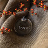 Engraved "Loved" Round Ornament - touchGOODS